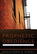 Prophetic Obedience: Ecclesiology for a Dialogical Church