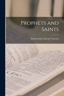 Prophets and Saints