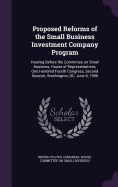 Proposed Reforms of the Small Business Investment Company Program: Hearing Before the Committee on Small Business, House of Representatives, One Hundred Fourth Congress, Second Session, Washington, DC, June 6, 1996