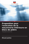 Proposition pour l'excution de la maonnerie intrieure en blocs de pltre