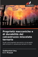 Propriet? meccaniche e di durabilit? del calcestruzzo miscelato ternario