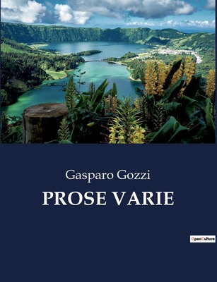 Prose Varie - Gozzi, Gasparo