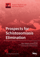 Prospects for Schistosomiasis Elimination