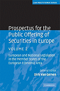 Prospectus for the Public Offering of Securities in Europe: European and National Legislation in the Member States of the European Economic Area
