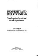 Prosperity and Public Spending: Transformational Growth and the Role of Government