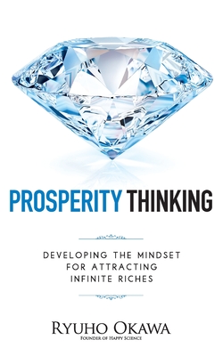 Prosperity Thinking - Okawa, Ryuho