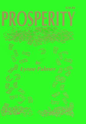 Prosperity - Palmer, Lynne