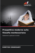 Prospettive moderne sulla filosofia montessoriana