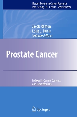 Prostate Cancer - Ramon, J (Editor), and Denis, L J (Editor)