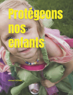 Protgeons nos enfants