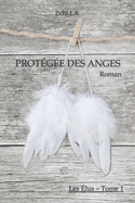 Prot?g?e des Anges