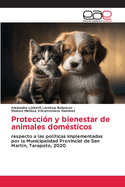 Protecci?n y bienestar de animales dom?sticos