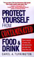 Protect Yourself from Contaminated Food and Drink