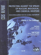 Protecting Against the Spread of Nuclear, Biological, and Chemical Weapons: An Action Agenda for the Global Partnership - Einhorn, Robert J, and Flournoy, Michele A