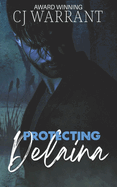 Protecting Delaina