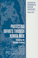 Protecting Infants Through Human Milk: Advancing the Scientific Evidence