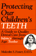 Protecting Our Children's Teeth