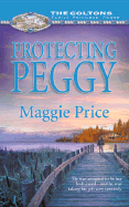 Protecting Peggy - Price, Maggie