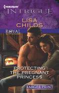 Protecting the Pregnant Princess