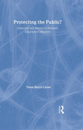 Protecting the Public?: Executive Discretion and the Release of Mentally Disordered Offenders