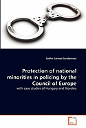 Protection of National Minorities in Policing by the Council of Europe