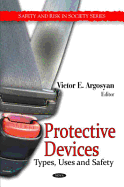 Protective Devices: Types, Uses and Safety