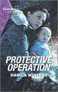 Protective Operation: A Romantic Mystery