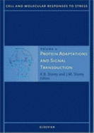 Protein Adaptations and Signal Transduction