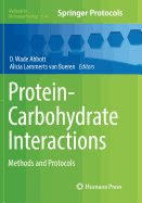 Protein-Carbohydrate Interactions: Methods and Protocols