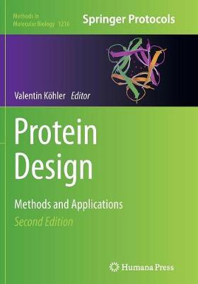 Protein Design: Methods and Applications - Khler, Valentin (Editor)
