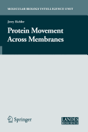 Protein Movement Across Membranes