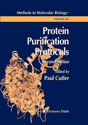 Protein Purification Protocols - Cutler, Paul (Editor)