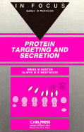 Protein Targeting and Secretion