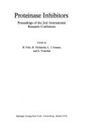 Proteinase Inhibitors: Proceedings of the 2nd International Research Conference