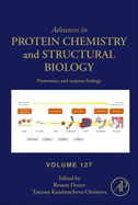 Proteomics and Systems Biology: Volume 127
