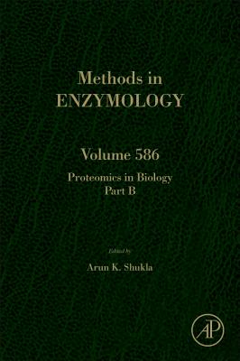 Proteomics in Biology, Part B - Shukla, Arun K. (Volume editor)