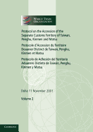 Protocol on the Accession of the Separate Customs Territory of Taiwan, Penghu, Kinmen and Matsu to the Marrakesh Agreement Establishing the World Trade Organization: Volume 2: Doha 11 November 2001