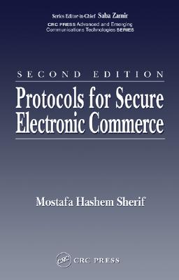 Protocols for Secure Electronic Commerce - Sherif, Mostafa Hashem