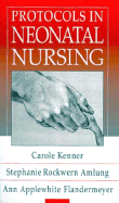 Protocols in Neonatal Nursing