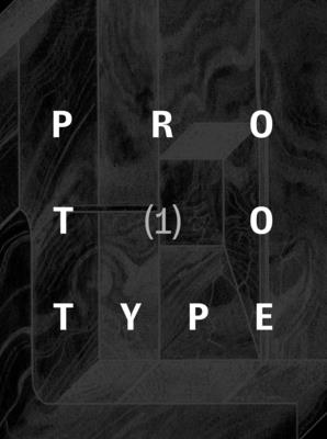 PROTOTYPE 1 - Key, Astrid Alben; Rachael Allen; Theis Anderson; Rowland Bagnall; Tara Bergin; Emily Berry; Crispin Best (Contributions by...