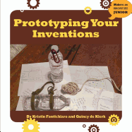 Prototyping Your Inventions
