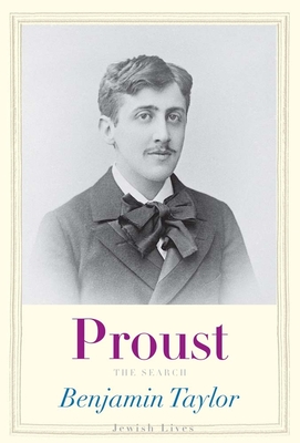 Proust: The Search - Taylor, Benjamin