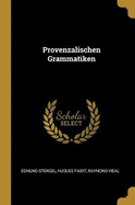 Provenzalischen Grammatiken