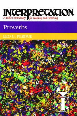 Proverbs - Perdue, Leo G