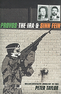 Provos: The IRA & Sinn Fein