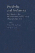 Proximity & Preference: Problems in the Multidimensional Analysis of Large Data Sets