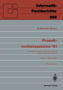 Prozessrechensysteme '91: Automatisierungs- und Leitsysteme in den neunziger Jahren Berlin, 25.-27. Februar 1991