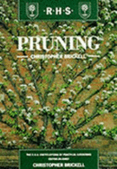 Pruning. - Brickell, Christopher, and Royal Horticultural Society