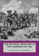 Prussian Artillery in the Campaign of 1866