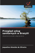 Przegl d uslug sanitarnych w Brazylii